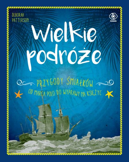 "Wielkie podróże" ,Deborah Patterson